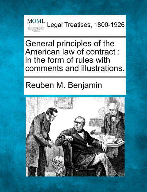 General principles of the American law of contract