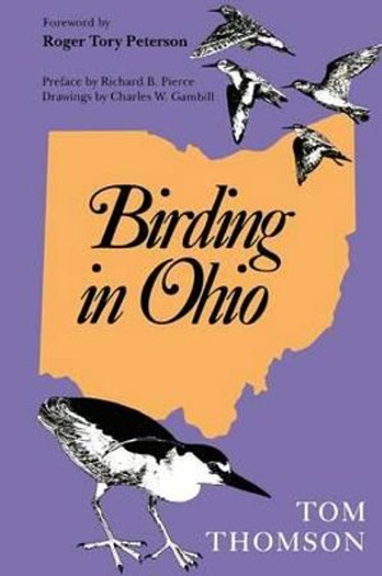 Birding in Ohio, Second Edition Birding in Ohio, Second Edition