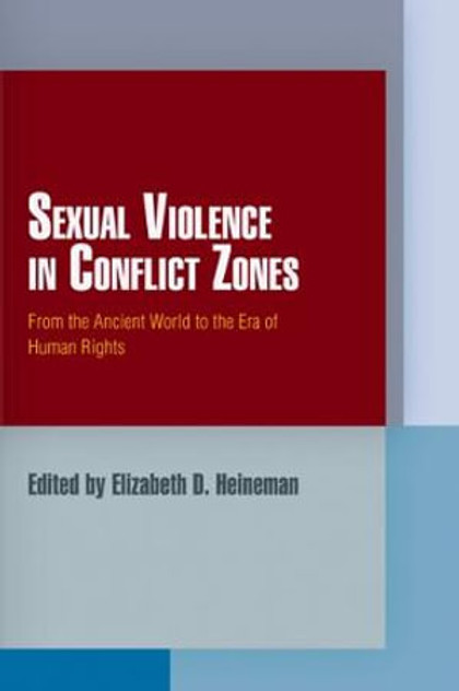 Sexual Violence in Conflict Zones Sexual Violence in Conflict Zones