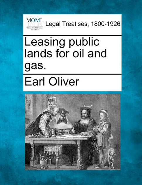 Leasing public lands for oil and gas. Leasing public lands for oil and gas.