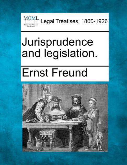 Jurisprudence and legislation. Jurisprudence and legislation.