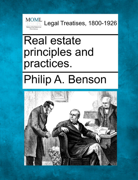 Real estate principles and practices. Real estate principles and practices.