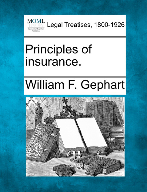 Principles of insurance. Principles of insurance.
