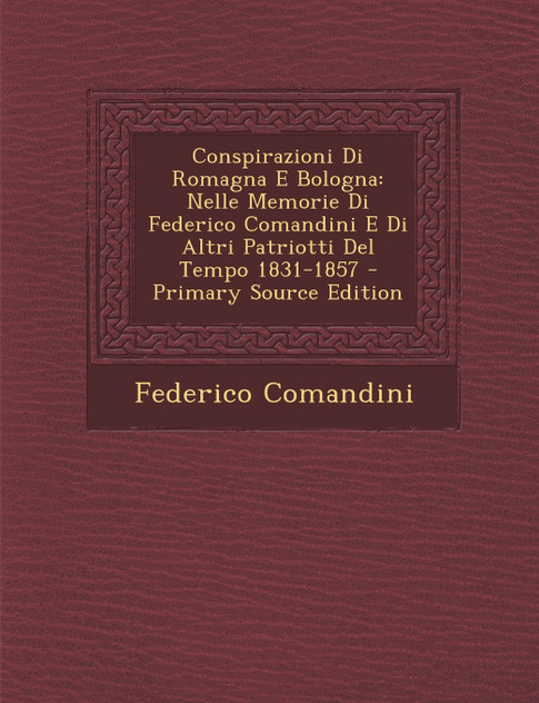 Conspirazioni Di Romagna E Bologna