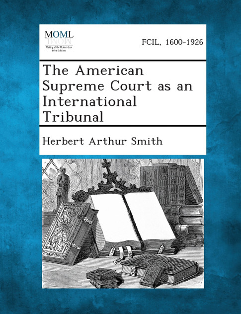 The American Supreme Court as an International Tribunal The American Supreme Court as an International Tribunal