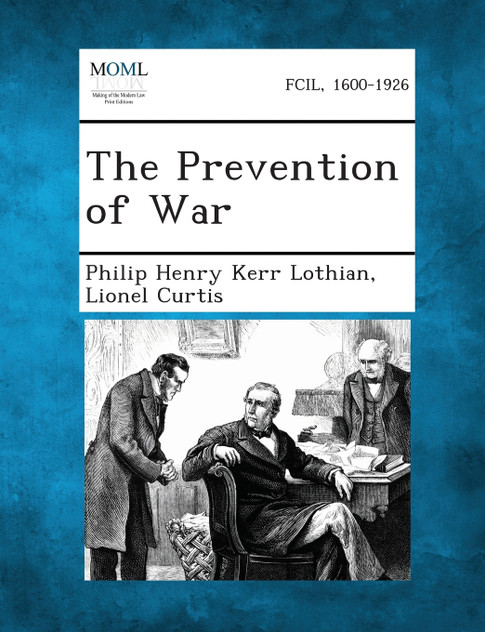 The Prevention of War