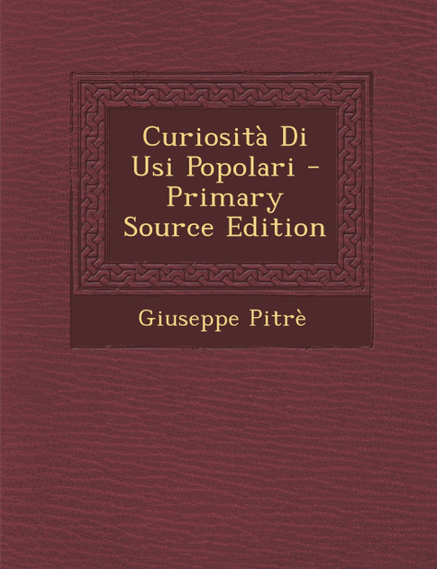 Curiosità Di Usi Popolari Curiosità Di Usi Popolari