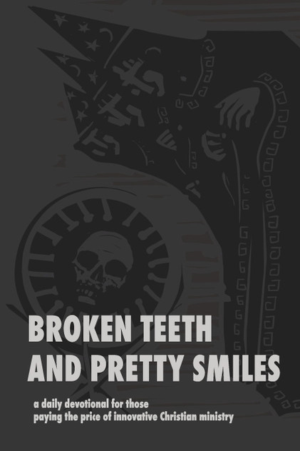 Broken Teeth and Pretty Smiles Broken Teeth and Pretty Smiles