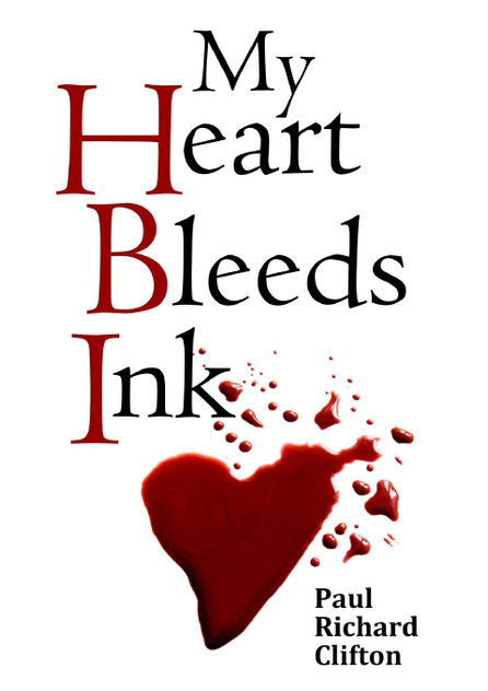 My Heart Bleeds Ink My Heart Bleeds Ink