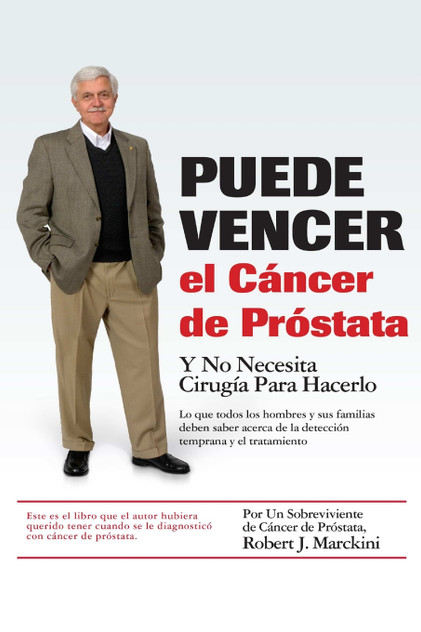 Puede Vencer el Cáncer de Próstata Puede Vencer el Cáncer de Próstata