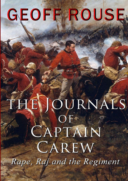 The Journals of Captain Carew The Journals of Captain Carew