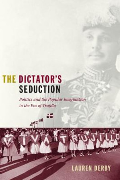 The Dictator's Seduction The Dictator's Seduction