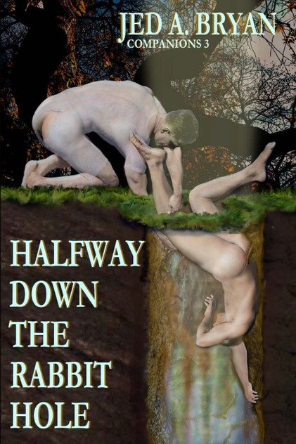 Halfway Down The Rabbit Hole Halfway Down The Rabbit Hole