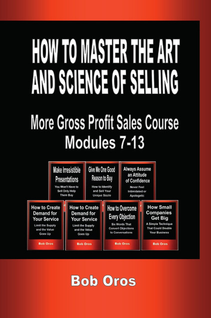 How to Master the Art and Science of Selling
