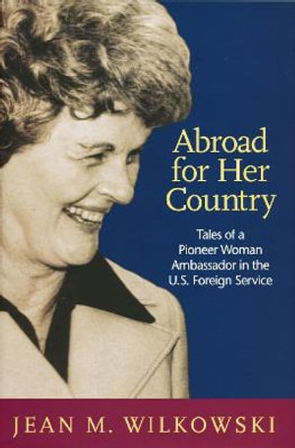 Abroad for Her Country Abroad for Her Country