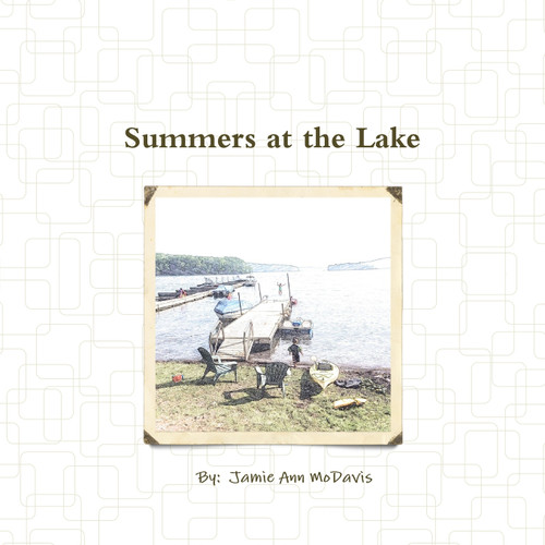 Summers at the Lake Summers at the Lake