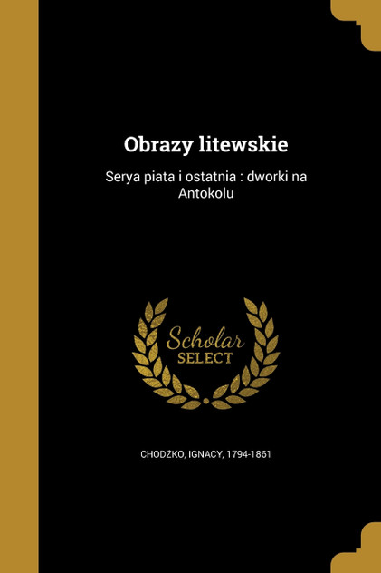 Obrazy litewskie Obrazy litewskie