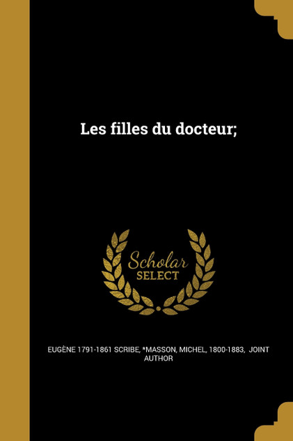 Les filles du docteur; Les filles du docteur;