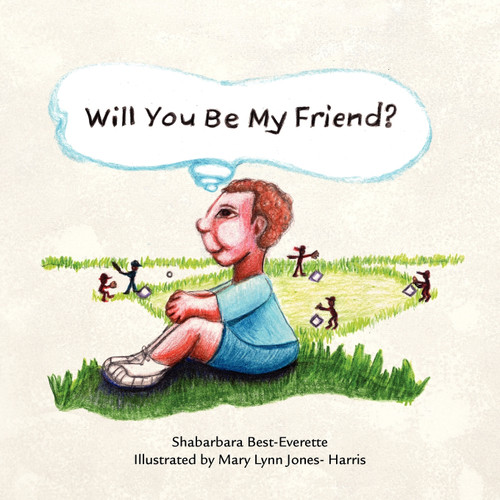 Will You Be My Friend? Will You Be My Friend?