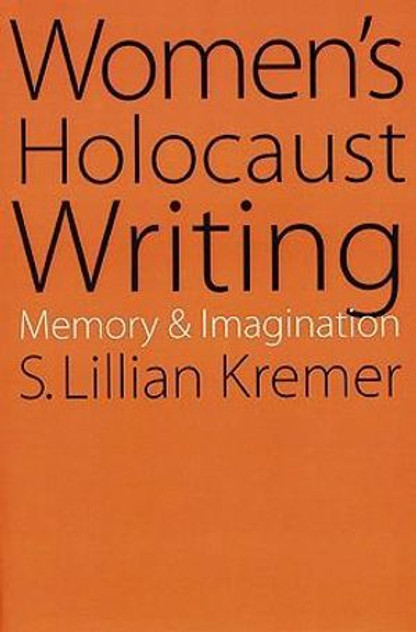 Women's Holocaust Writing Women's Holocaust Writing