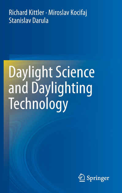 Daylight Science and Daylighting Technology Daylight Science and Daylighting Technology