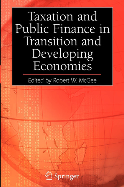 Taxation and Public Finance in Transition and Developing Economies Taxation and Public Finance in Transition and Developing Economies