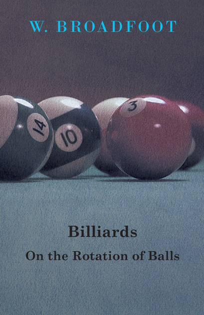 Billiards - On the Rotation of Balls Billiards - On the Rotation of Balls