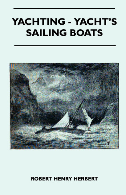 Yachting - Yacht's Sailing Boats Yachting - Yacht's Sailing Boats