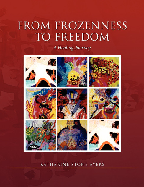 From Frozeness to Freedom From Frozeness to Freedom