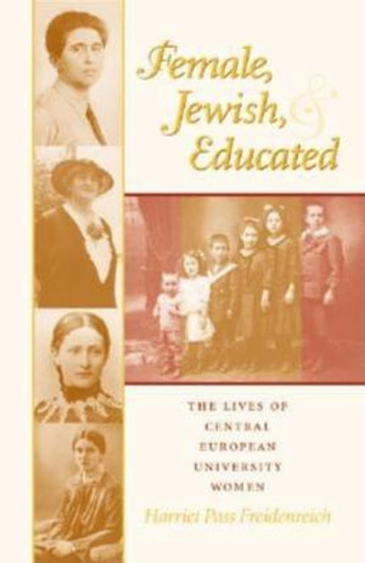 Female, Jewish, and Educated Female, Jewish, and Educated