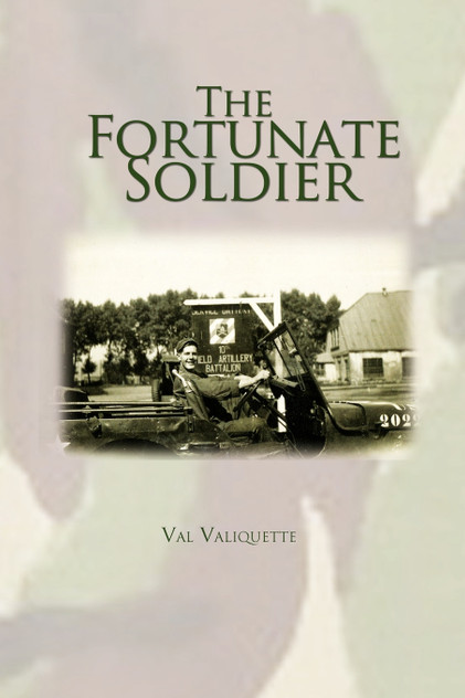 The Fortunate Soldier The Fortunate Soldier