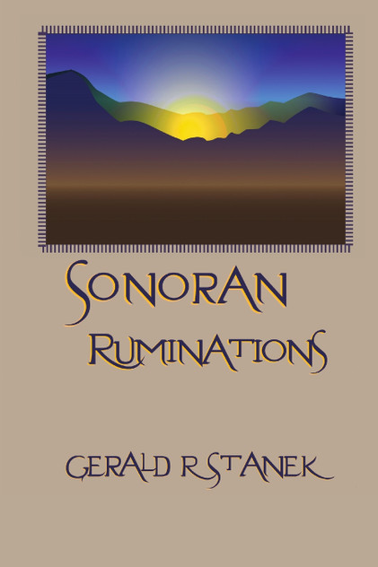 Sonoran Ruminations Sonoran Ruminations