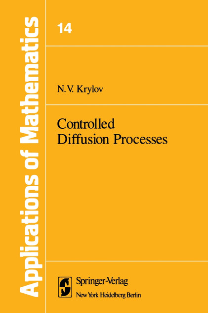 Controlled Diffusion Processes Controlled Diffusion Processes