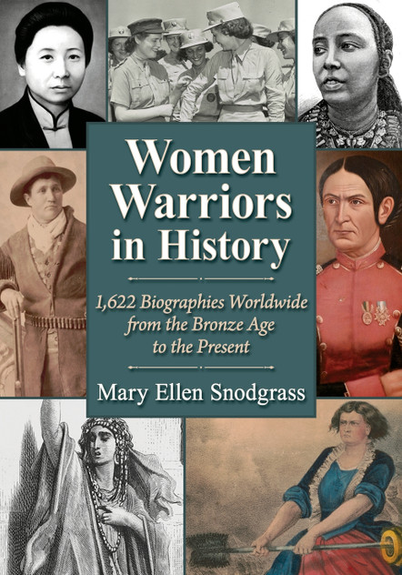Women Warriors in History Women Warriors in History