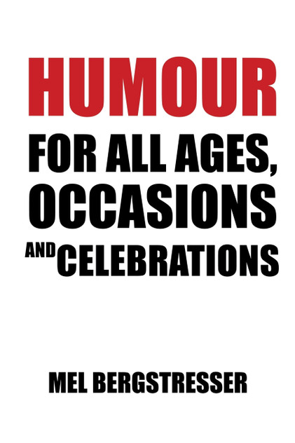 Humour for All Ages, Occasions and Celebrations