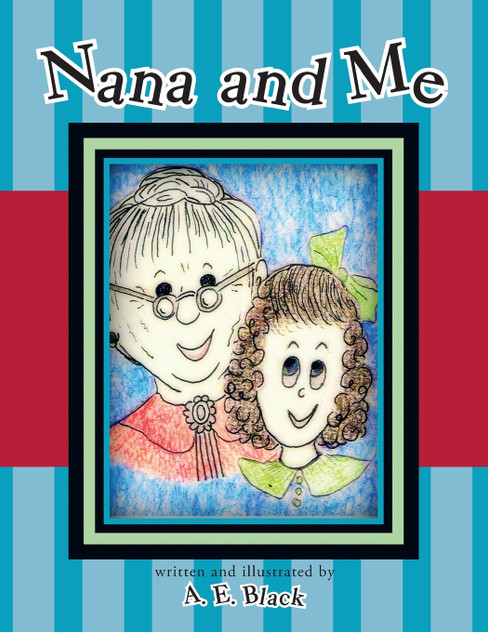 Nana and Me Nana and Me