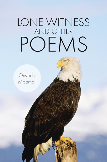 LONE WITNESS AND OTHER POEMS
