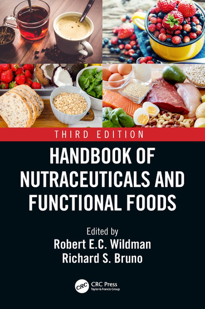 Handbook of Nutraceuticals and Functional Foods Handbook of Nutraceuticals and Functional Foods