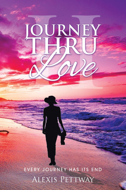 Journey Thru Love Part II Journey Thru Love Part II