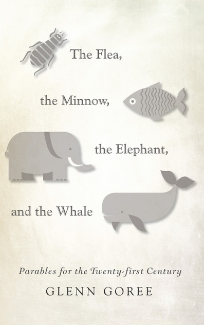 The Flea, the Minnow, the Elephant, and the Whale