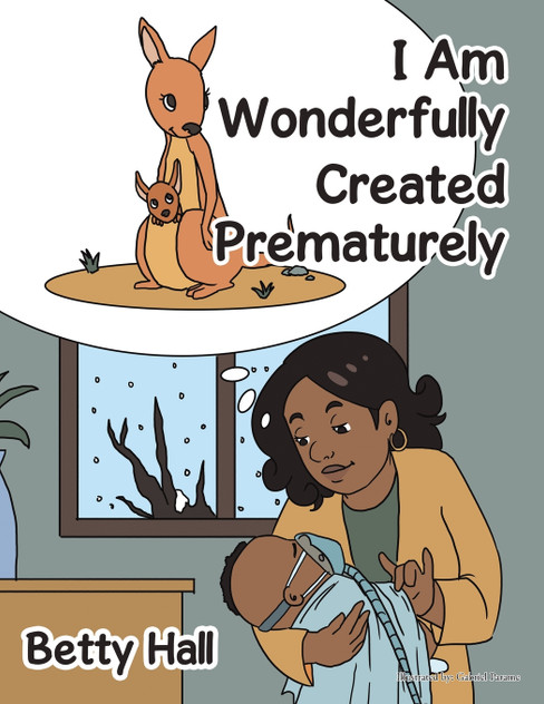 I Am Wonderfully Created Prematurely I Am Wonderfully Created Prematurely