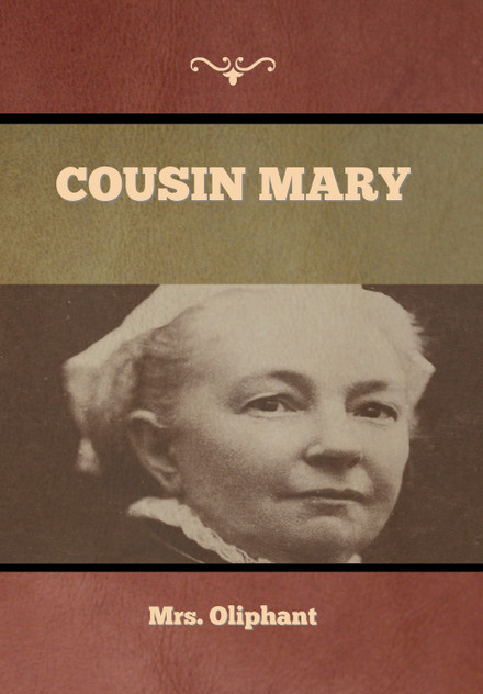 Cousin Mary Cousin Mary
