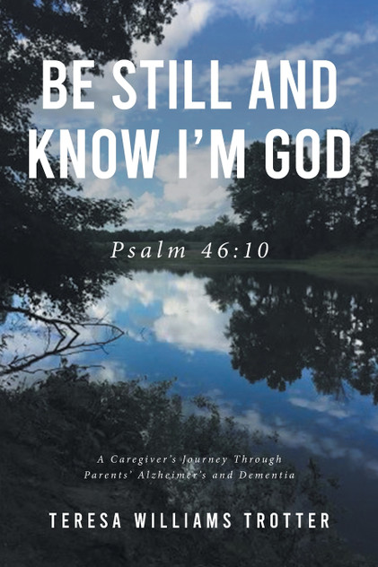 Be Still and Know I'm God Be Still and Know I'm God