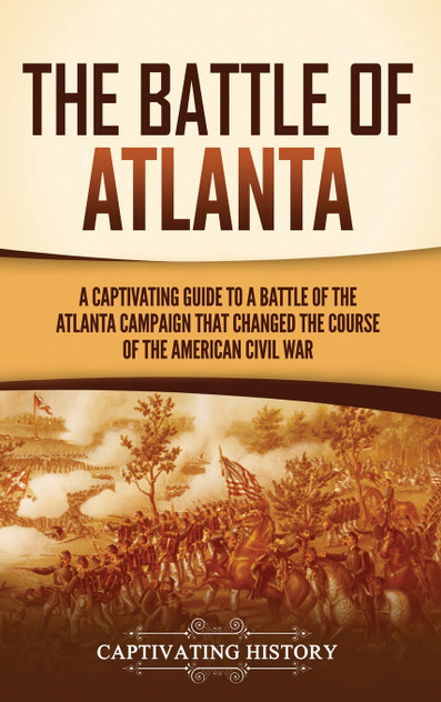 The Battle of Atlanta The Battle of Atlanta