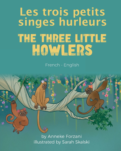The Three Little Howlers (French-English) The Three Little Howlers (French-English)