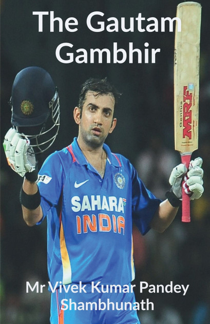 The Gautam Gambhir The Gautam Gambhir