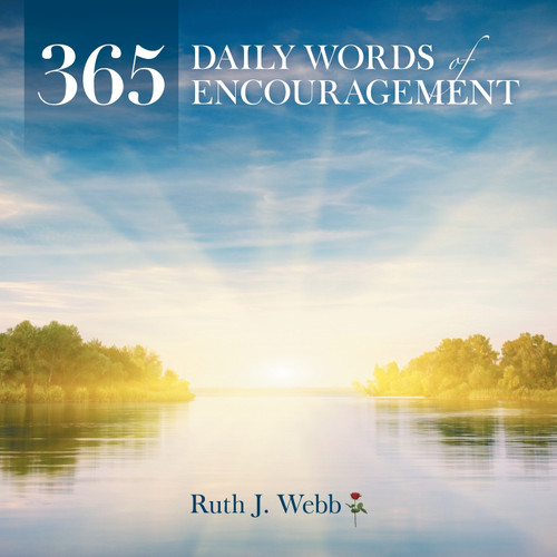 365 Daily Words of Encouragement 365 Daily Words of Encouragement