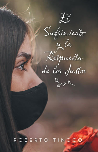 El Sufrimiento Y La Respuesta De Los Justos El Sufrimiento Y La Respuesta De Los Justos