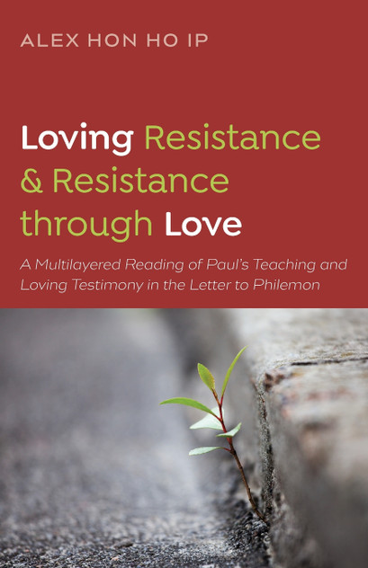 Loving Resistance and Resistance through Love Loving Resistance and Resistance through Love