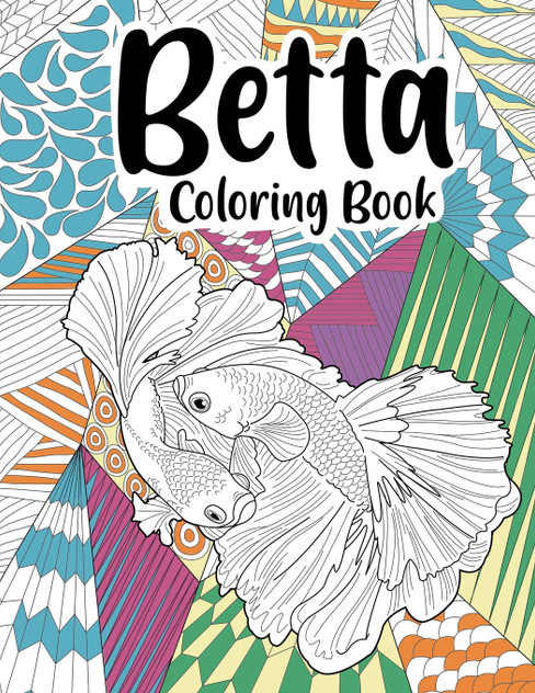 Betta Coloring Book (Fish Coloring Book) Betta Coloring Book (Fish Coloring Book)